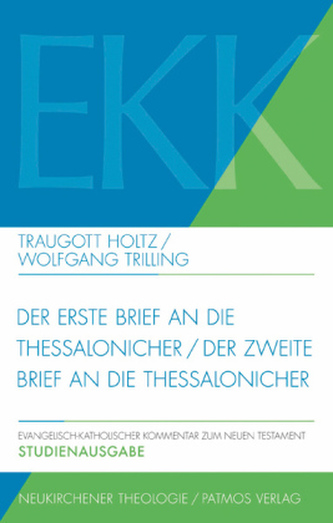 Der erste Brief und der zweite Brief an die Thessalonicher