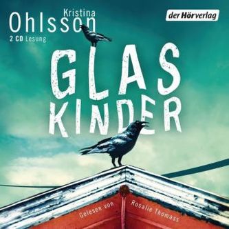 Glaskinder, 2 Audio-CDs