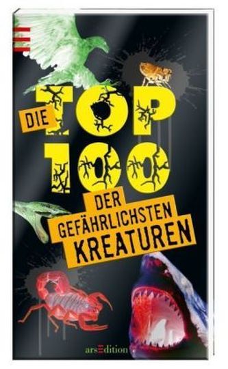 Die Top 100 der gefährlichsten Kreaturen der Welt