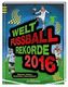 Welt-Fußball-Rekorde 2016