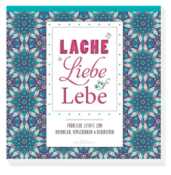 Lache, liebe, lebe