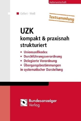 UZK kompakt & praxisnah strukturiert