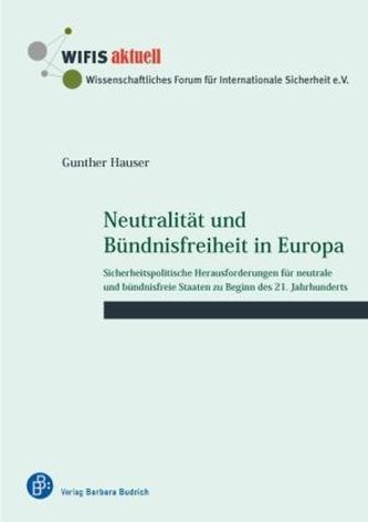 Neutralität und Bündnisfreiheit in Europa
