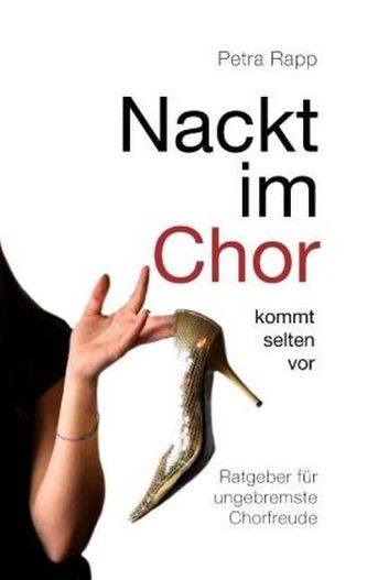 Nackt im Chor - kommt selten vor
