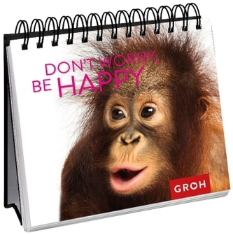 Don't worry, be happy