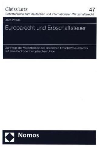 Europarecht und Erbschaftsteuer