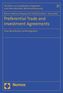 Preferential Trade and Investment Agreements