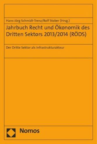 Jahrbuch Recht und Ökonomik des Dritten Sektors 2013/2014 (RÖDS)