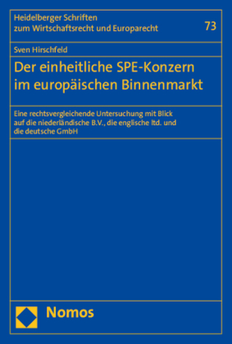 Der einheitliche SPE-Konzern im europäischen Binnenmarkt
