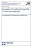 Europäische Sicherheitspolitik in Afrika im Wandel