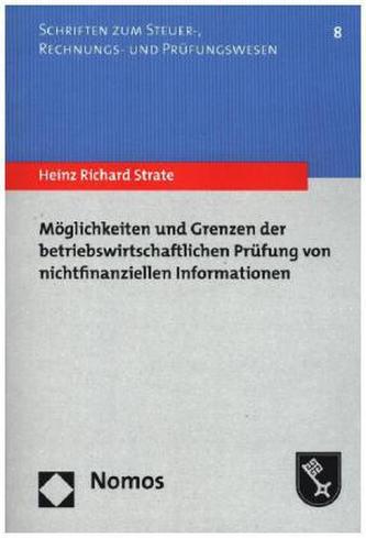 Möglichkeiten und Grenzen der betriebswirtschaftlichen Prüfung von nichtfinanziellen Informationen