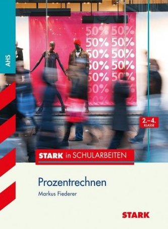 Prozentrechnen, 2.-4. Klasse. AHS
