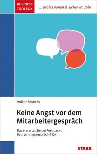 Keine Angst vor dem Mitarbeitergespräch