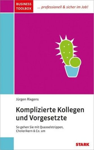 Komplizierte Kollegen und Vorgesetzte