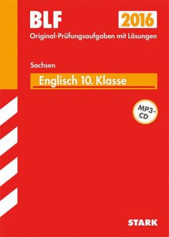 Besondere Leistungsfeststellung 2016 - Englisch 10. Klasse, Gymnasium Sachsen, m. MP3-CD