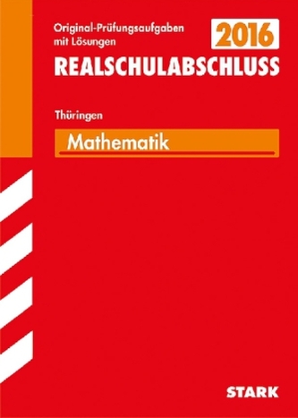 Realschulabschluss 2016 - Mathematik, Thüringen