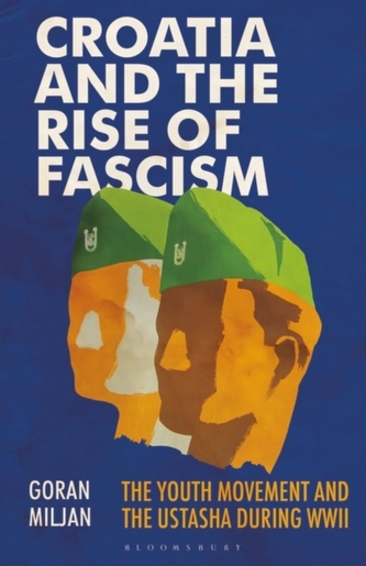 Croatia and the Rise of Fascism