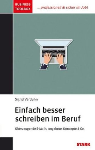 Einfach besser schreiben im Beruf