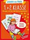 Lernen und Üben - 1. + 2. Klasse