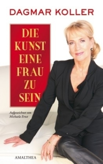 Die Kunst eine Frau zu sein