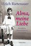 Alma, meine Liebe