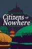 Citizens of Nowhere - An Anthology of Utopic Fiction
