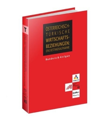 Österreichisch-türkische Wirtschaftsbeziehungen