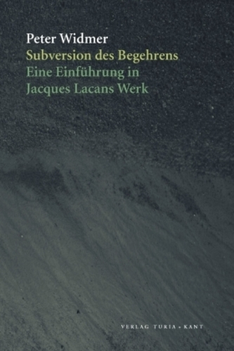 Subversion des Begehrens