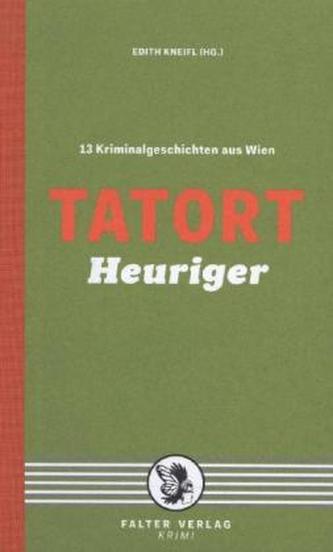 Tatort Heuriger
