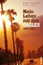 Mein Leben mit den Eagles 1974-2001