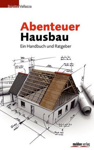 Abenteuer Hausbau