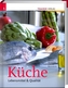 Küche - Lebensmittel & Qualität