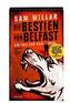 Die Bestien von Belfast