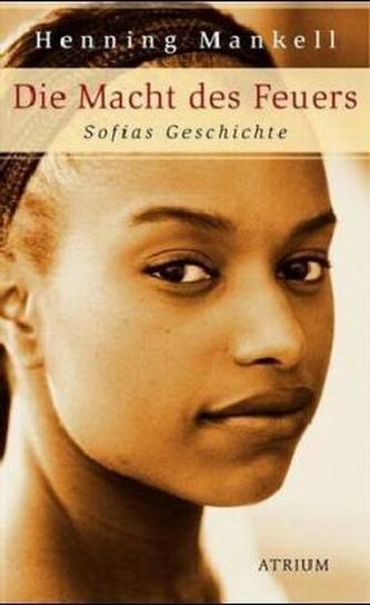 Die Macht des Feuers