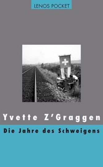 Die Jahre des Schweigens