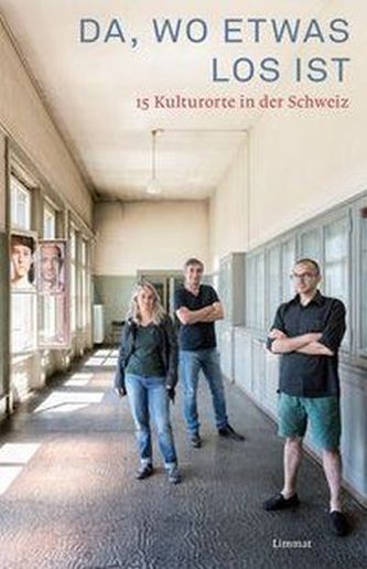 Da, wo etwas los ist