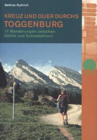 Kreuz und quer durchs Toggenburg
