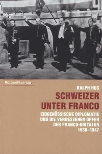 Schweizer unter Franco