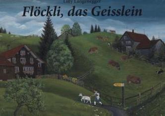 Flöckli, das Geisslein