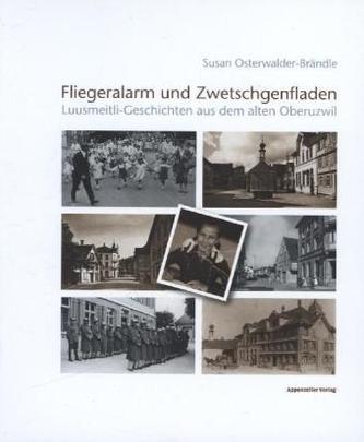 Fliegeralarm und Zwetschgenfladen