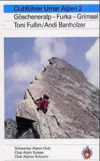 Göscheneralp, Furka, Grimsel