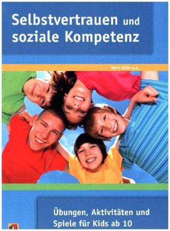 Selbstvertrauen und soziale Kompetenz