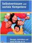 Selbstvertrauen und soziale Kompetenz