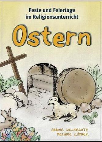 Feste und Feiertage im Religionsunterricht, Ostern