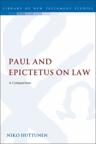 Paul and Epictetus on Law