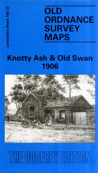 Knotty Ash and Old Swan 1906