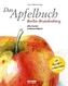 Das Apfelbuch Berlin-Brandenburg