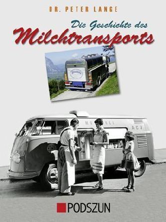 Die Geschichte des Milchtransports