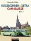 Kässbohrer & Setra Omnibusse. Bd.2