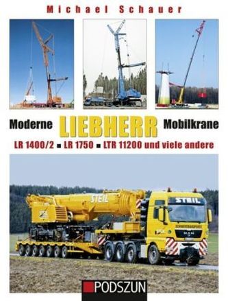 Moderne Liebherr Mobilkrane